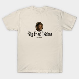 Filly Fried Chicken T-Shirt